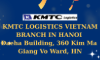 CHI NHÁNH CÔNG TY TNHH KMTC LOGISTICS VIỆT NAM TẠI HÀ NỘI